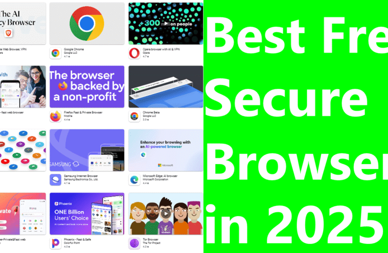 Best Free Secure Browsers in 2025